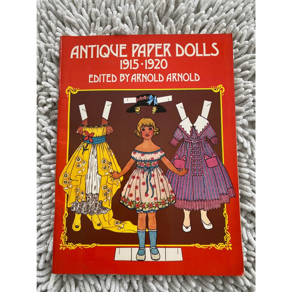 Antique Paper Dolls Book-1915-1920 Edited by Arnold Arnold